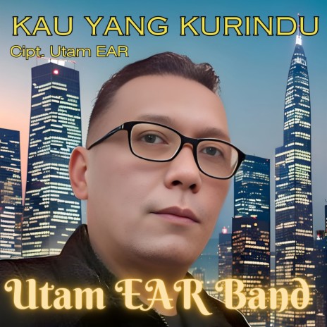 Kau Yang Kurindu | Boomplay Music