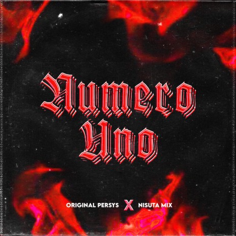 Numero Uno ft. Nisuta Mix | Boomplay Music