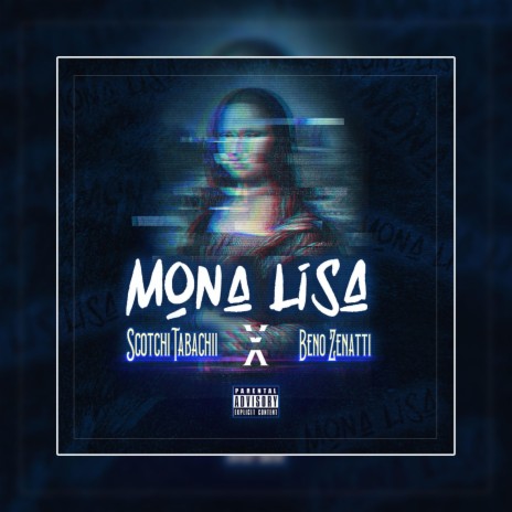 Mona Lisa (feat. Beno Zenatti) | Boomplay Music