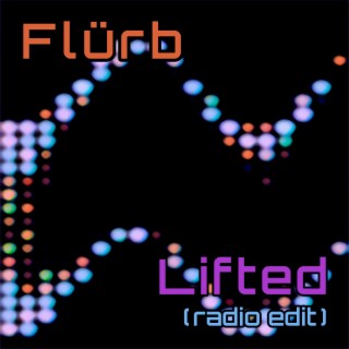 Lifted (Radio Edit)