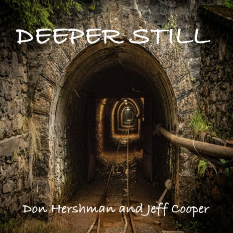 Deeper Still | Boomplay Music