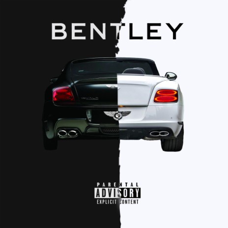 Bentley | Boomplay Music