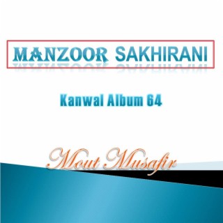 Kanwal Album 64 (Mout Musafir)