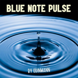 Blue Note Pulse