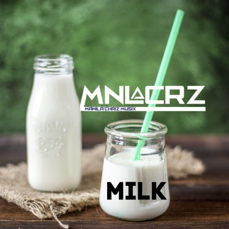 Milk | Boomplay Music