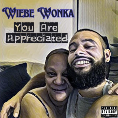 You Are Appreciated | Boomplay Music