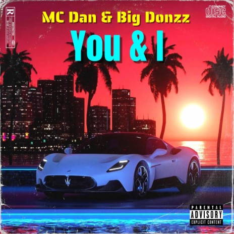 You & I ft. Big Donzz | Boomplay Music