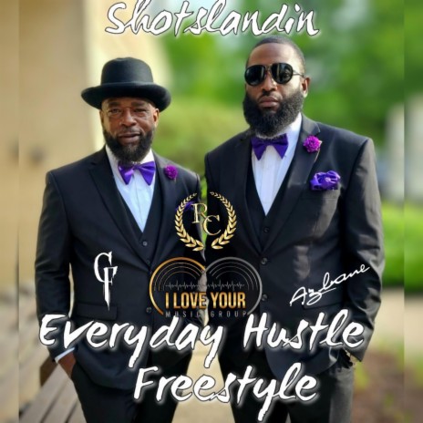 Everyday Hustle Freestyle | Boomplay Music
