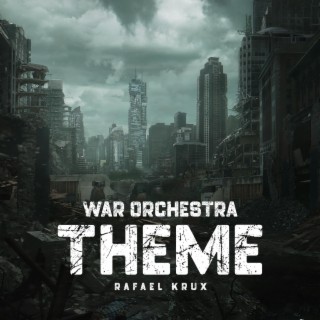 War Orchestra Theme