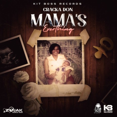 Mama's Everything | Boomplay Music