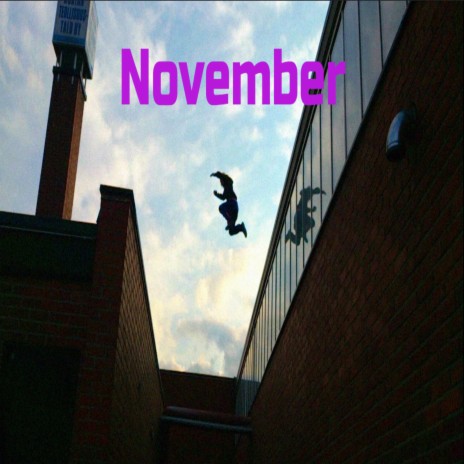 NOVEMBER (2022 Remastered Version) | Boomplay Music