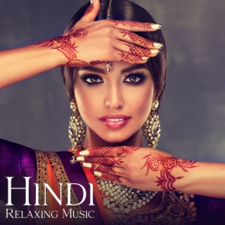 Hindi Relaxing Music