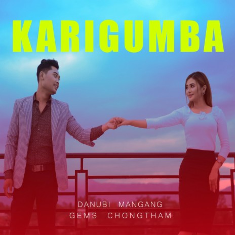 KARIGUMBA ft. DANUBI MANGANG | Boomplay Music