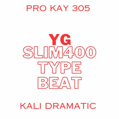 YG SLIM 400 TYPE BEAT | Boomplay Music