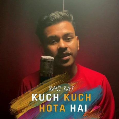 Kuch Kuch Hota Hai | Boomplay Music