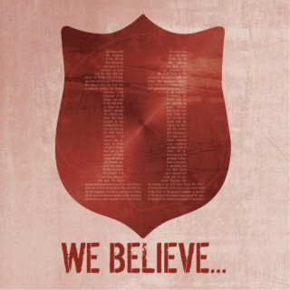 We Believe