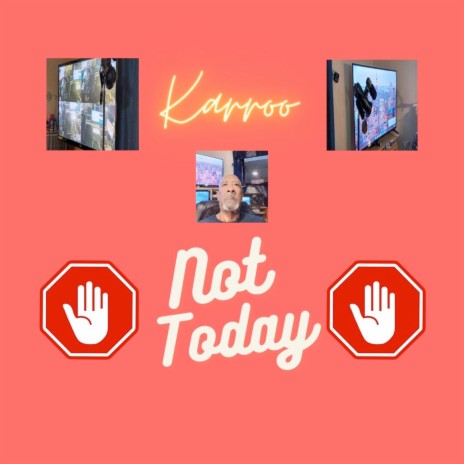 Not Today | Boomplay Music