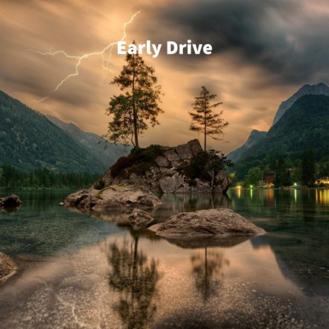 Early Drive (feat. Pines) | Boomplay Music