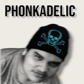 PHONKADELIC