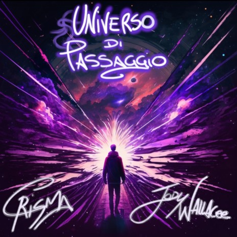 Universo di Passaggio ft. Jodywallacee | Boomplay Music