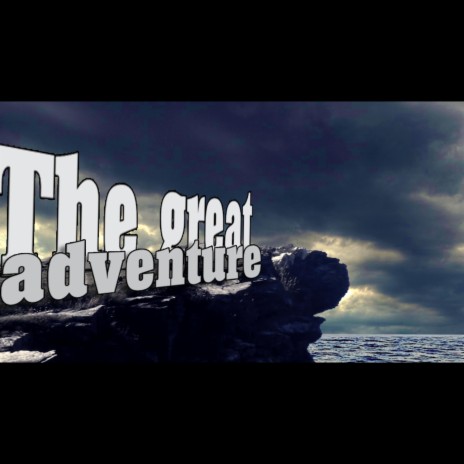 The Great Adventure