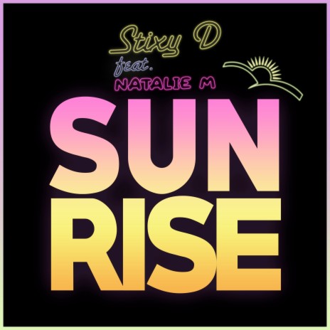 Sunrise (Radio Edit) ft. Natalie M | Boomplay Music