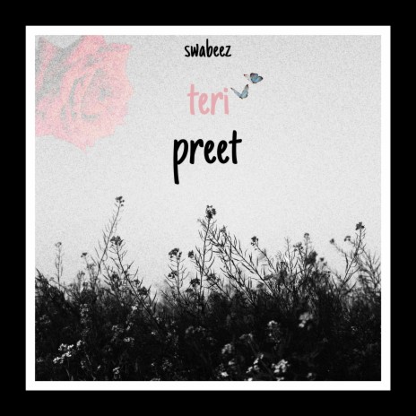 Teri Preet | Boomplay Music