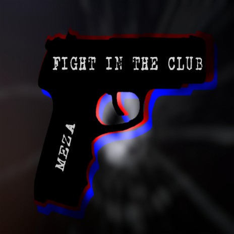 Fight In The Club | Boomplay Music