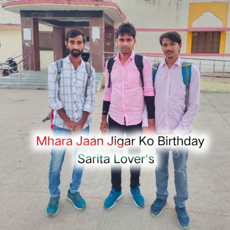 Mhara Jaan Jigar Ko Birthday