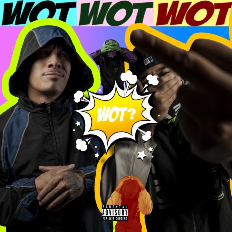 WOT? ft. Taktix | Boomplay Music