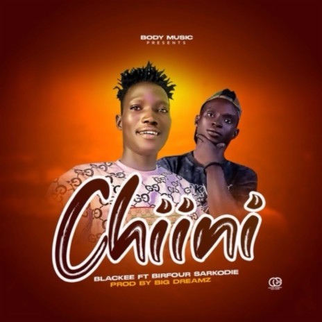 Chiini ft. Blackee | Boomplay Music