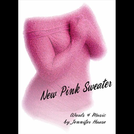 New Pink Sweater | Boomplay Music