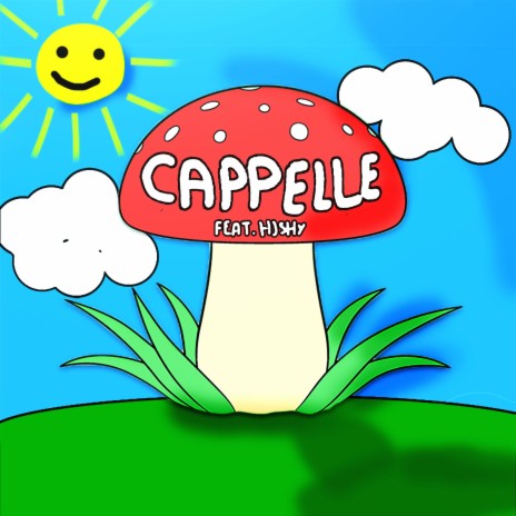 Cappelle (feat. Hjshy) | Boomplay Music