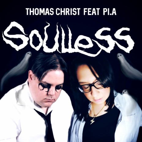 Soulless ft. Thomas Christ | Boomplay Music