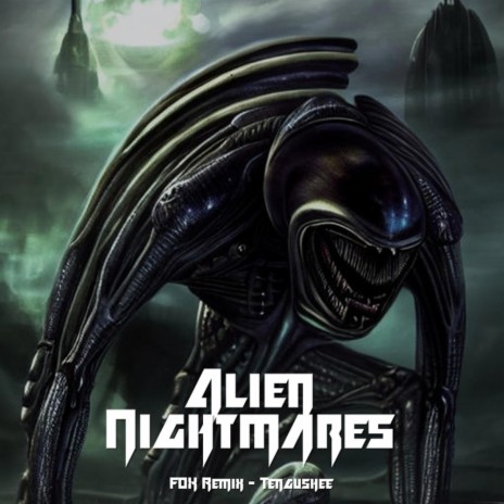 Alien Nightmares (Fox DnB Remix) | Boomplay Music
