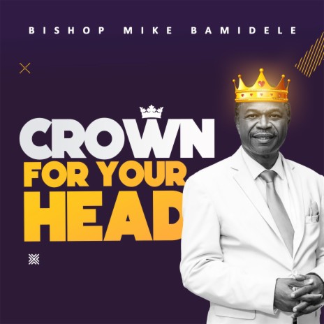 Crown for your Head | Boomplay Music