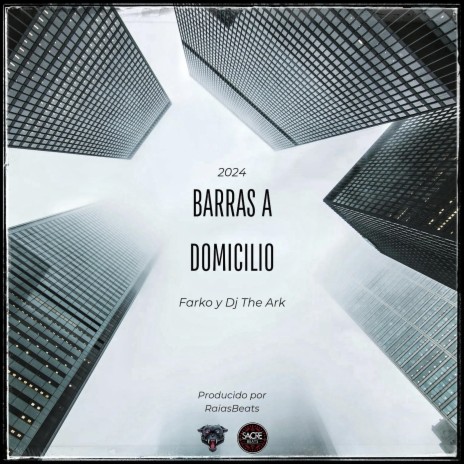 Barras a domicilio ft. Farko | Boomplay Music