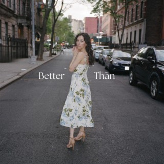 Better Than lyrics | Boomplay Music