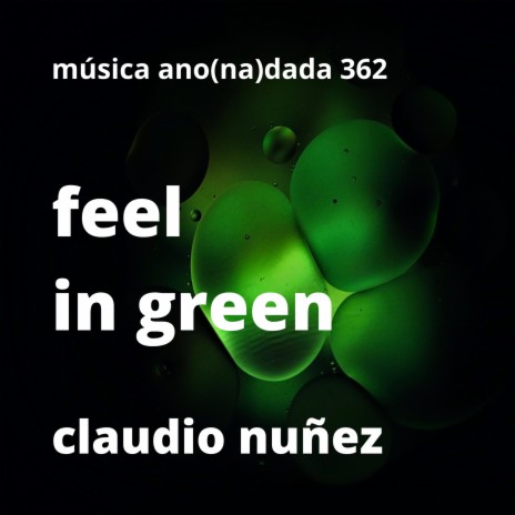 feel in green | Boomplay Music