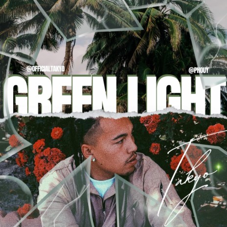 GREEN LIGHT | Boomplay Music