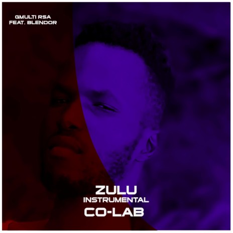 Zulu ft. Blendor | Boomplay Music