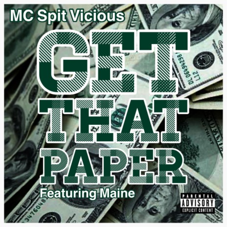 Get That Paper ft. Maine