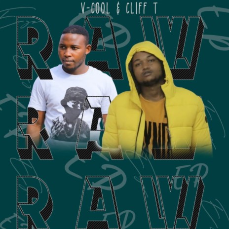 Raw ft. Cliff T