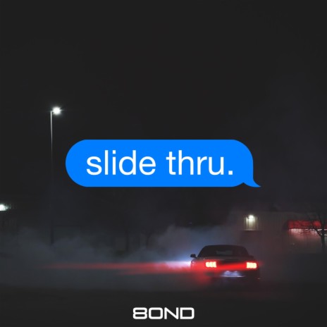Slide Thru | Boomplay Music