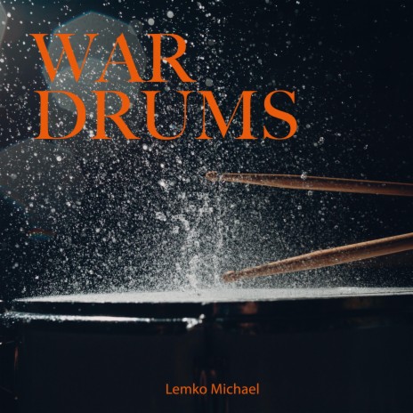 War Drums | Boomplay Music