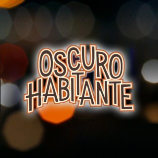 Oscuro Habitante