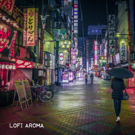 Lofi Aroma ft. Lofi for Coding & LofiCentral | Boomplay Music