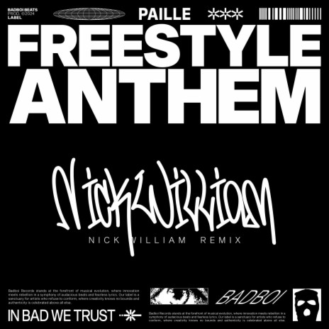 Freestyle Anthem (Nick William Remix) ft. Paille | Boomplay Music