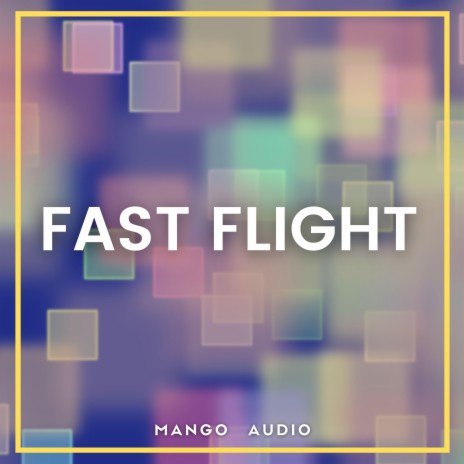 Fast Flight | Boomplay Music