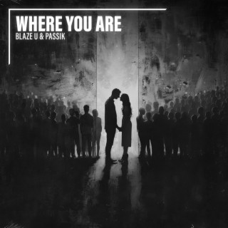 Where You Are (Techno Remix)